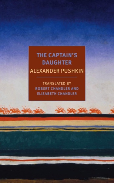 The Captain's Daughter by Alexander Pushkin