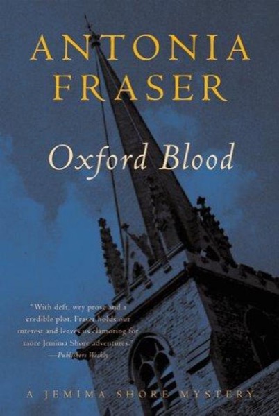 Oxford Blood by Antonia Fraser