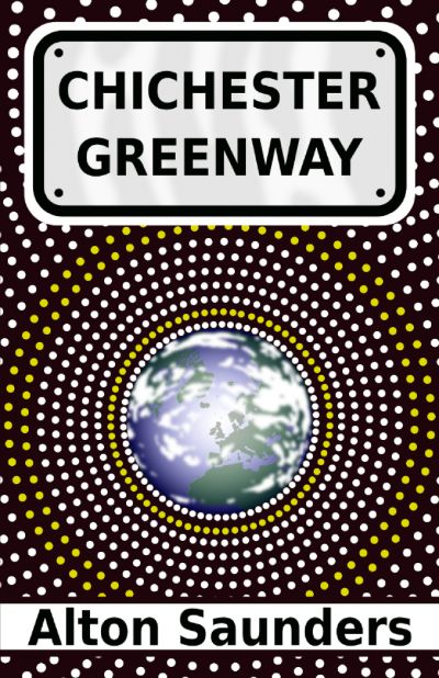 Chichester Greenway by Alton Saunders