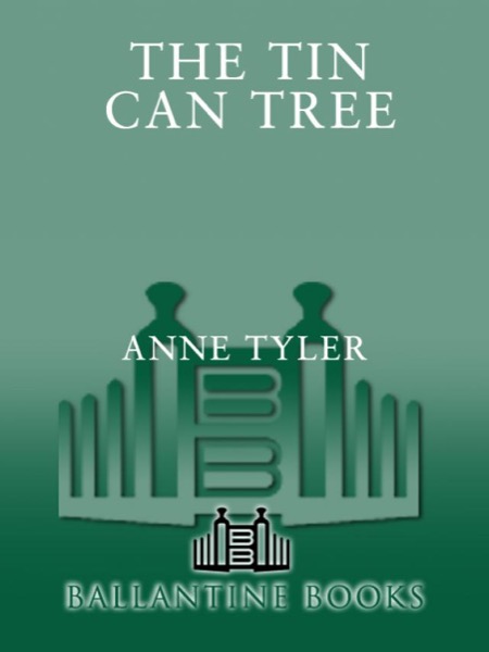 The Tin Can Tree by Anne Tyler