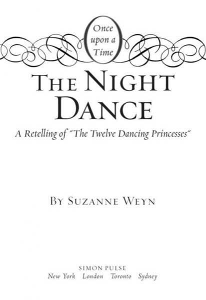 The Night Dance (Once Upon a Time) by Suzanne Weyn