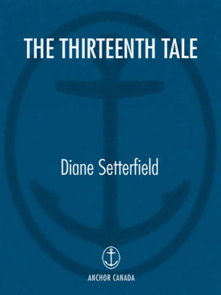 The Thirteenth Tale by Diane Setterfield