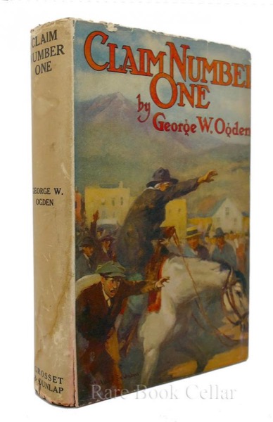 Claim Number One by George W. Ogden