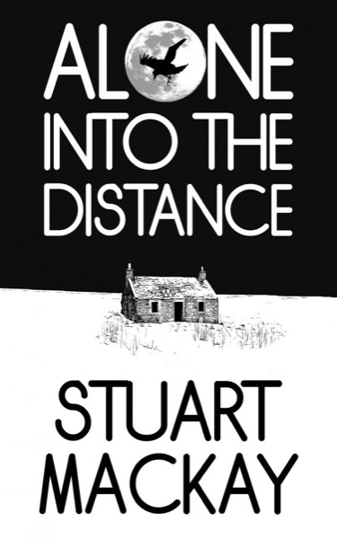 Alone Into The Distance by Stuart Mackay