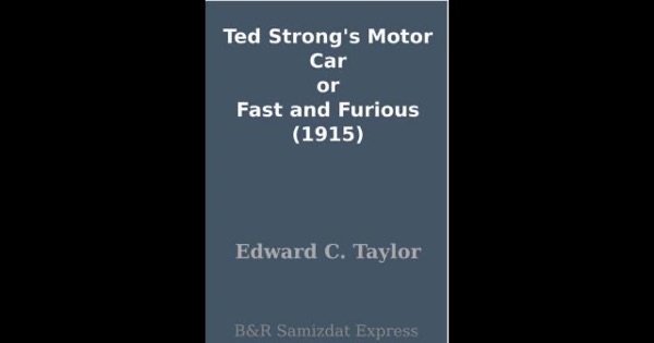 Ted Strong's Motor Car by Edward C. Taylor