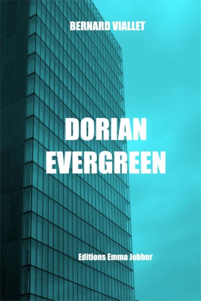 Dorian Evergreen by Bernard Viallet