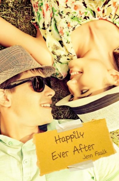 Happily Ever After by Jenn Faulk