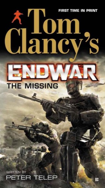 EndWar: The Missing by Tom Clancy