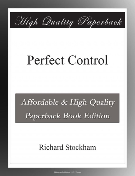 Perfect Control by Richard Stockham