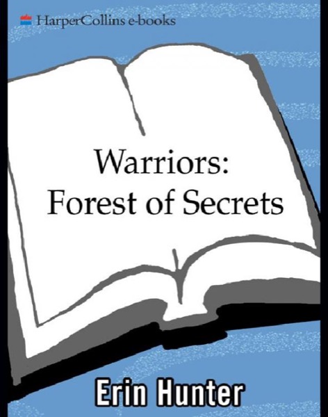 Forest of Secrets by Erin Hunter