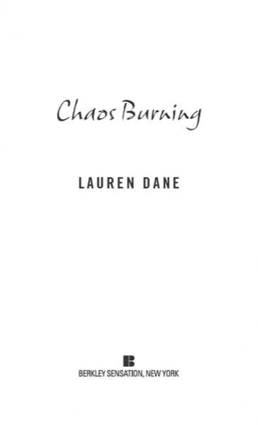 Chaos Burning by Lauren Dane