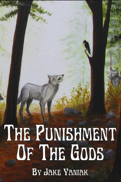 The Punishment of the Gods by Jake Yaniak