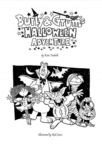 Burly and Grum's Halloween Adventure by Kate Tenbeth