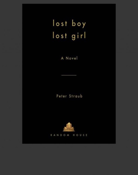 Lost Boy Lost Girl by Peter Straub