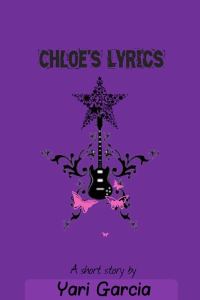 Chloe's Lyrics by Yari Garcia