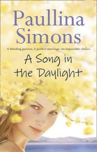 A Song in the Daylight by Paullina Simons