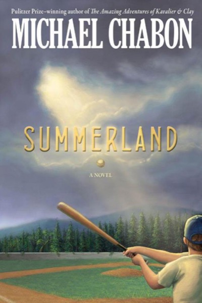 Summerland by Michael Chabon