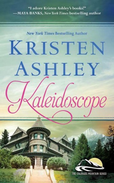 Kaleidoscope by Kristen Ashley