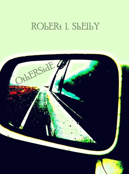 Otherside by Robert L. Shelby