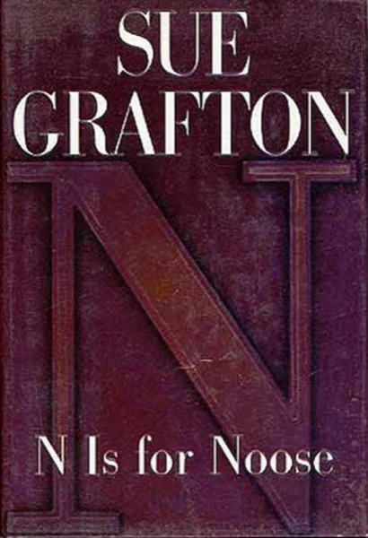 N Is for Noose by Sue Grafton