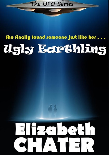 Ugly Earthling by Elizabeth Chater