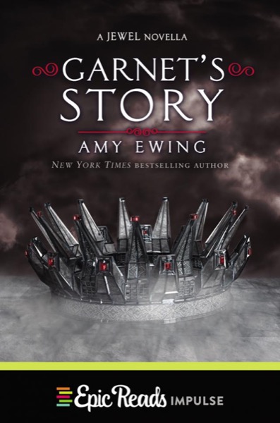 Garnet's Story by Amy Ewing