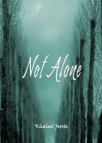 Not Alone by Khaleel Jooste