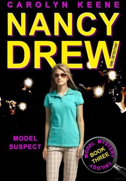 Model Suspect by Carolyn Keene