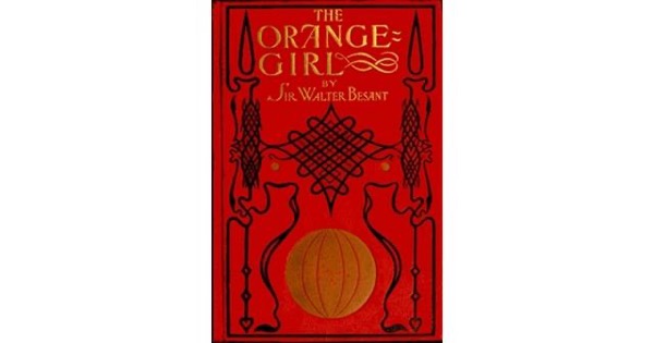 The Orange Girl by Walter Besant