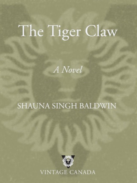 The Tiger Claw by Shauna Singh Baldwin