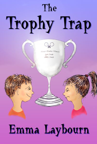 The Trophy Trap by Emma Laybourn