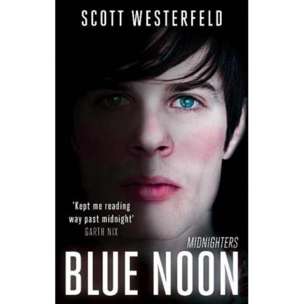 Blue Noon by Scott Westerfeld