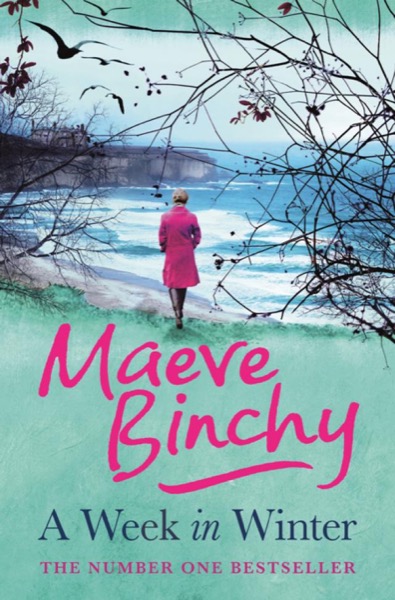 A Week in Winter by Maeve Binchy