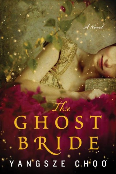 The Ghost Bride by Yangsze Choo