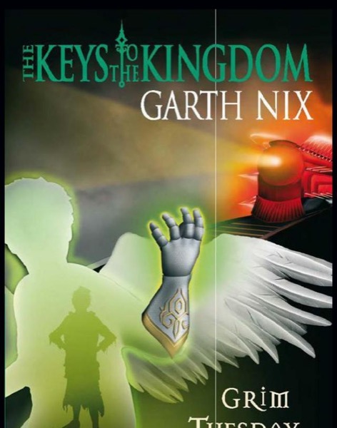 Grim Tuesday by Garth Nix