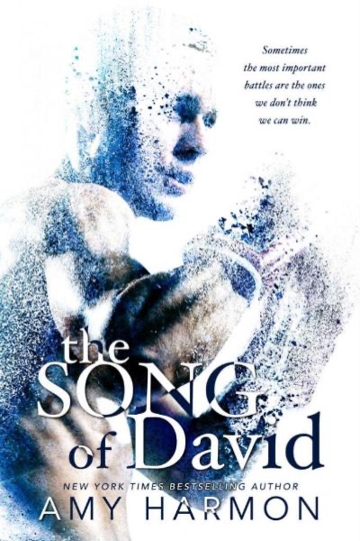 The Song of David by Amy Harmon