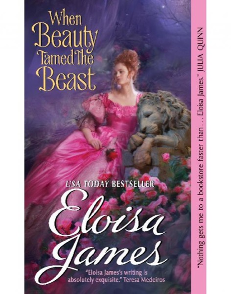 When Beauty Tamed the Beast by Eloisa James