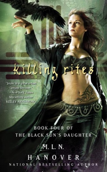 Killing Rites by M. L. N. Hanover