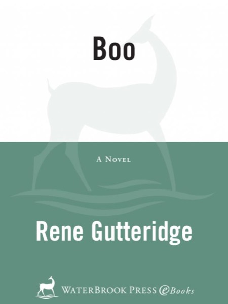 Boo by Rene Gutteridge