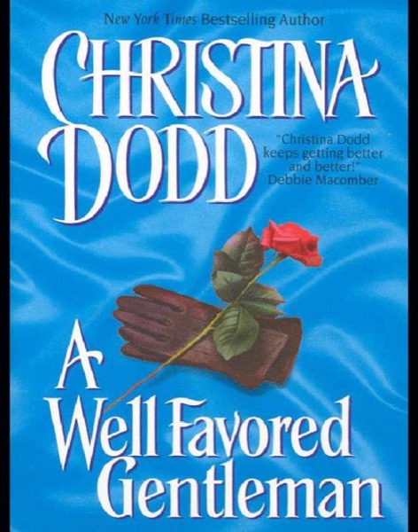 A Well Favored Gentleman: Well Pleasured #2 by Christina Dodd