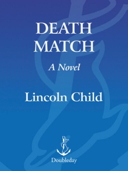 Death Match by Lincoln Child