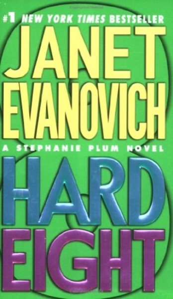 Hard Eight by Janet Evanovich