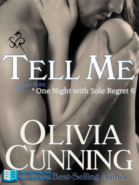 Tell Me by Olivia Cunning