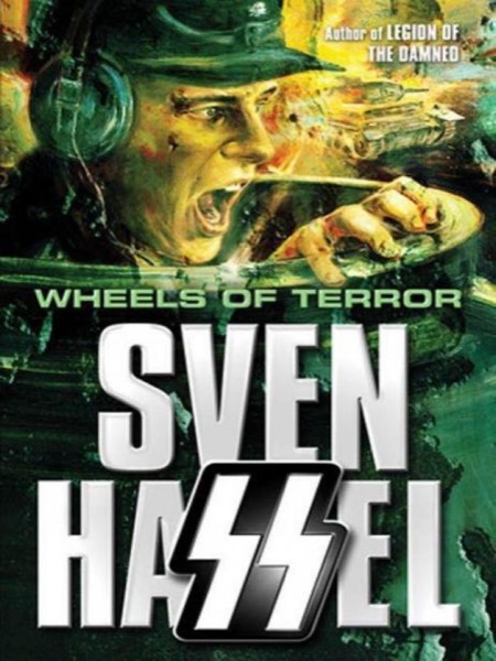 Wheels of Terror by Sven Hassel