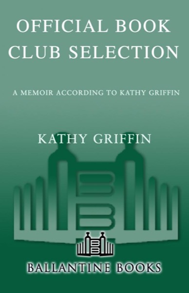 Official Book Club Selection by Kathy Griffin