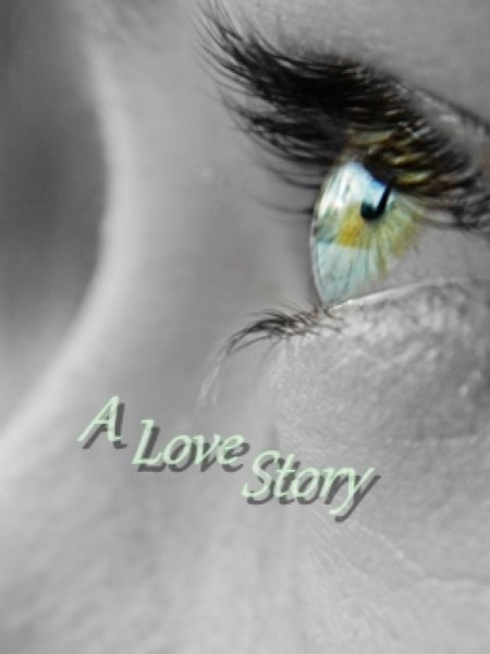 A Love Story by Lacey Alyse