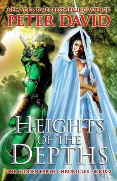 Heights of the Depths by Peter David