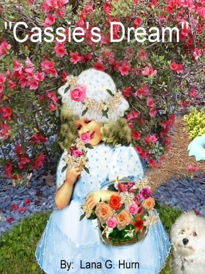 Cassie's Dream by Lana G. Hurn