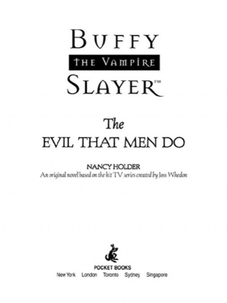 The Evil That Men Do by Nancy Holder