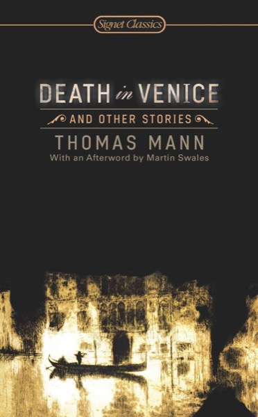 Death in Venice and Other Tales by Thomas Mann